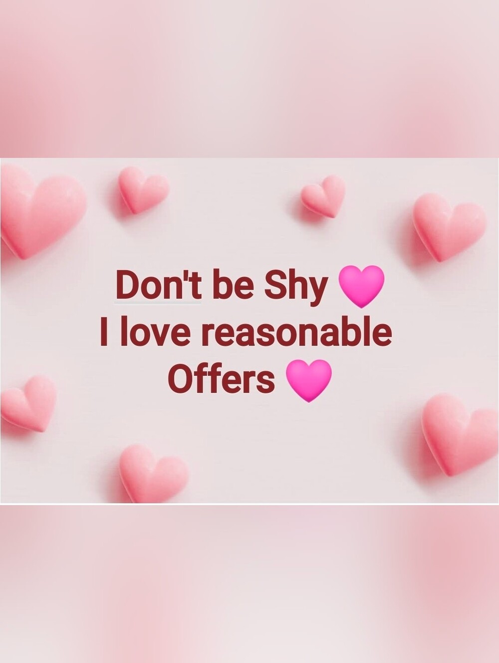 "Don't be Shy I love reasonable Offers" 🩷🩷🩷
